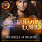 The Stubborn Lord: Dragon Lords, Book 6