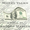 Money Talks