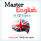 Master English in 12 Topics: Over 200 Intermediate Words and Phrases Explained