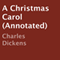 A Christmas Carol (Annotated)