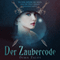 Der Zaubercode: Der Zaubercode, Teil 1