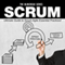 Scrum: Ultimate Guide to Scrum Agile Essential Practices! (The Blokehead Success Series)