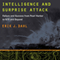 Intelligence and Surprise Attack: Failure and Success from Pearl Harbor to 9/11 and Beyond