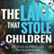 The Lake That Stole Children
