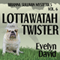 Lottawatah Twister: Brianna Sullivan Mysteries