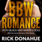BBW Romance with Black and White Cocks: BBW Sex Stories Romance Short Stories