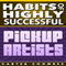 Habits of Highly Successful Pickup Artists