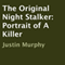 The Original Night Stalker: Portrait of a Killer