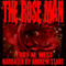 The Rose Man: Single Shot Short Story Series, Book 12