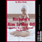 Richard's Aim Is Way Off (and That Means My Backdoor Gets Blasted!): An Accidental First Anal Sex Erotica Story