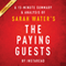 A 15-Minute Summary & Analysis of Sarah Waters' The Paying Guests
