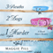 3 Sleuths, 2 Dogs, 1 Murder: A Sleuth Sisters Mystery: The Sleuth Sisters, Volume 2