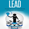 Lead: Strategic Management and Leadership for Innovators and Solopreneurs