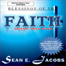Blessings of the Faith: Seventy Times Seven: The FAITH Chronicles, Volume 2