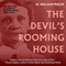 The Devil's Rooming House: The True Story of America's Deadliest Female Serial Killer