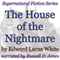 The House of the Nightmare: Supernatural Fiction Series