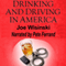 Drinking and Driving in America: Its Victims, Its Cost, Its Potential Solutions