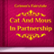 Cat and Mouse in Partnership (Annotated)