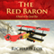 The Red Baron: A World War I Novel