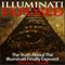 Illuminati Exposed: The Truth About the Illuminati Finally Exposed