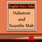 Habetrot and Scantlie Mab (Annotated)