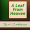 A Leaf From Heaven (Annotated)