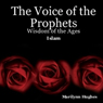 The Voice of the Prophets: Wisdom of the Ages, Islam