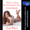 While I Was Away, My Wife Decided to Play: An Interracial Cuckolding Short