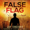 False Flag: A Frank Bowen Conspiracy Thriller, Book 1