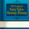 Old England Fairy Tales: Henny-Penny