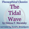 The Tidal Wave: Theosophical Classics
