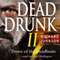 Dead Drunk II: Dawn of the Deadbeats, Book 2