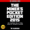 The Miner's Pocket Edition 2015: Top Unofficial Tips & Tricks Minecraft Handbook Exposed!
