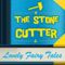 The Stone-Cutter (Annotated)