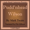 Pudd'nhead Wilson