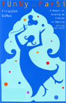 Funny in Farsi: A Memoir of Growing Up Iranian in America
