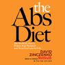 The Abs Diet: The Six-Week Plan to Flatten Your Stomach and Keep You Lean for Life