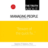 The Truth About Managing People