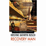 Recovery Man: A Retrieval Artist Novel