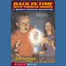 Back in Time with Thomas Edison: Qwerty Stevens Adventures