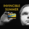 Invincible Summer