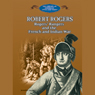 Robert Rogers: Rogers' Rangers and the French and Indian War