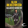For Love of Mother-Not: A Pip & Flinx Adventure