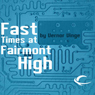 Fast Times at Fairmont High