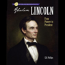 Abraham Lincoln: Friend of the People