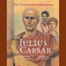 Young Readers Shakespeare: Julius Caesar