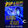 Sliding Scales: A Pip & Flinx Adventure