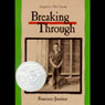 Breaking Through
