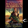 Audacious: Kris Longknife, Book 5