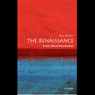 The Renaissance: A Very Short Introduction